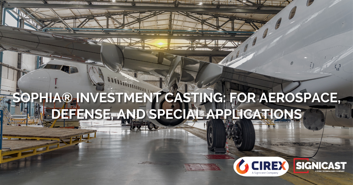 Aerospace hangar image with title "SOPHIA Investment Casting For Aerospace, Defense, and Special Applications"